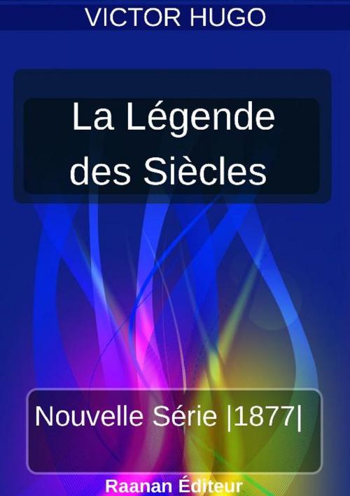 Cover of the book La Légende des siècles 2 by Victor Hugo, Bookelis