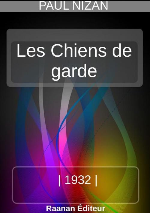 Cover of the book Les Chiens de garde by Paul Nizan, Bookelis