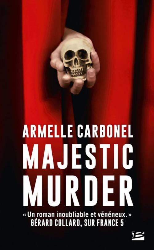 Cover of the book Majestic Murder by Armelle Carbonel, Bragelonne
