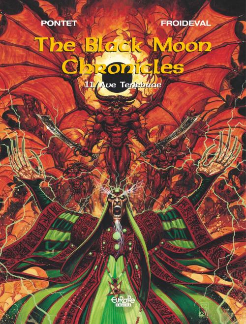 Cover of the book Black Moon Chronicles - Volume 11 - Ave Tenebrae by François Froideval, Pontet Cyril, EUROPE COMICS