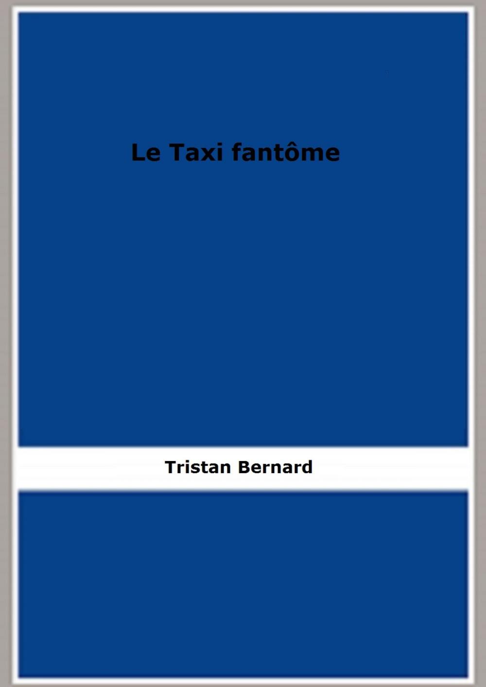 Big bigCover of Le Taxi fantôme
