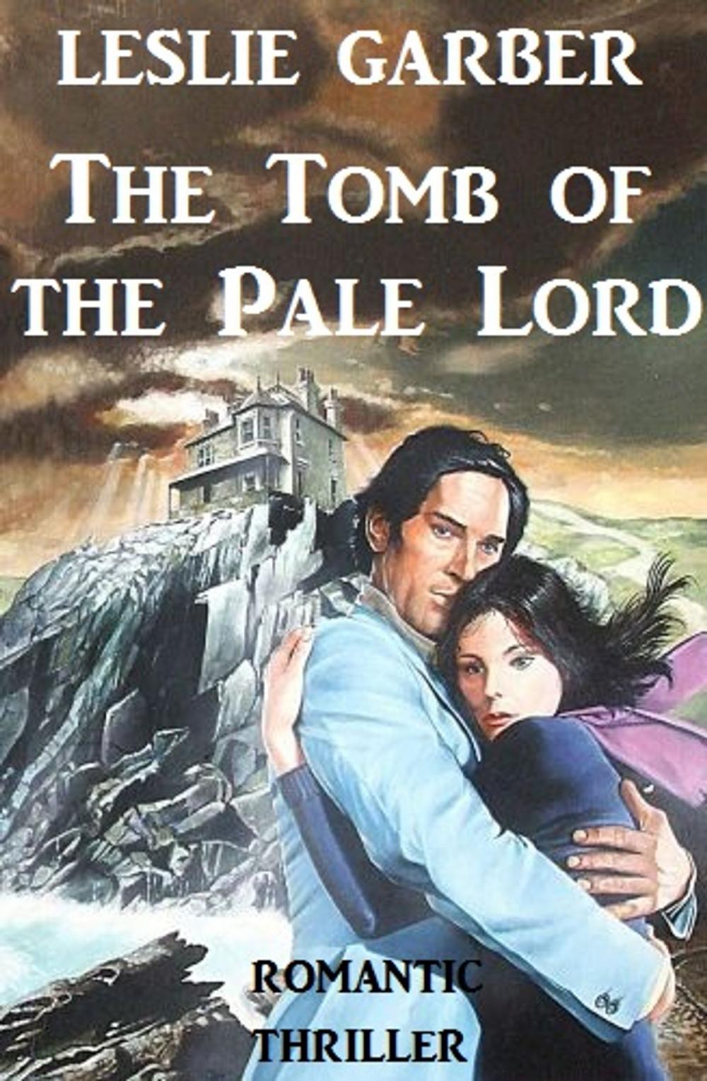 Big bigCover of The Tomb of the Pale Lord