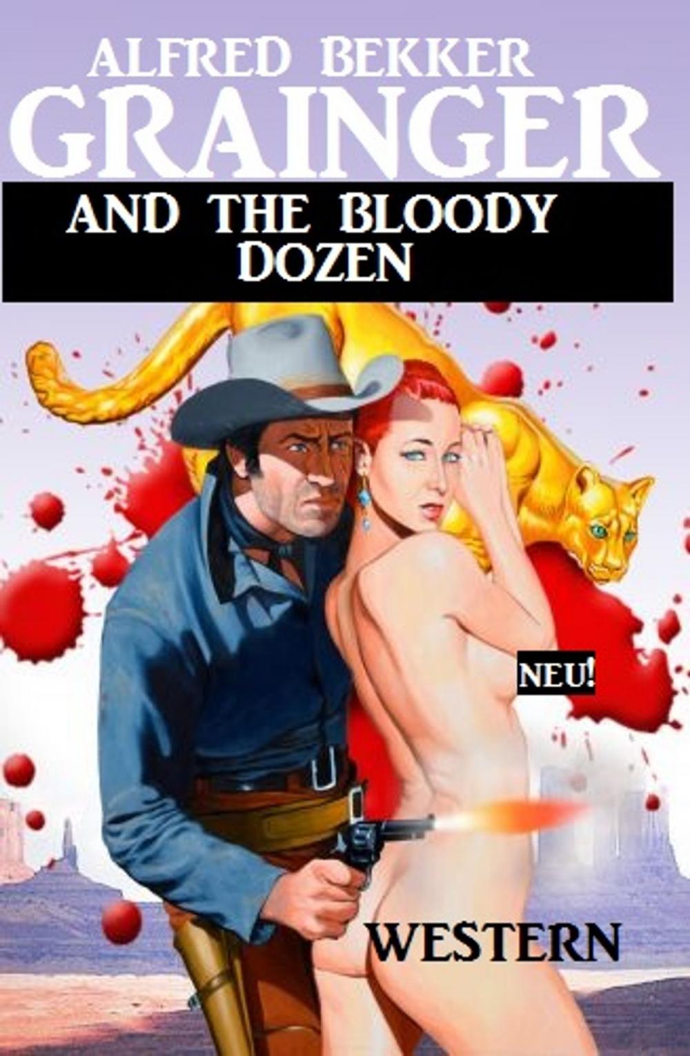 Big bigCover of Grainger And the Bloody Dozen