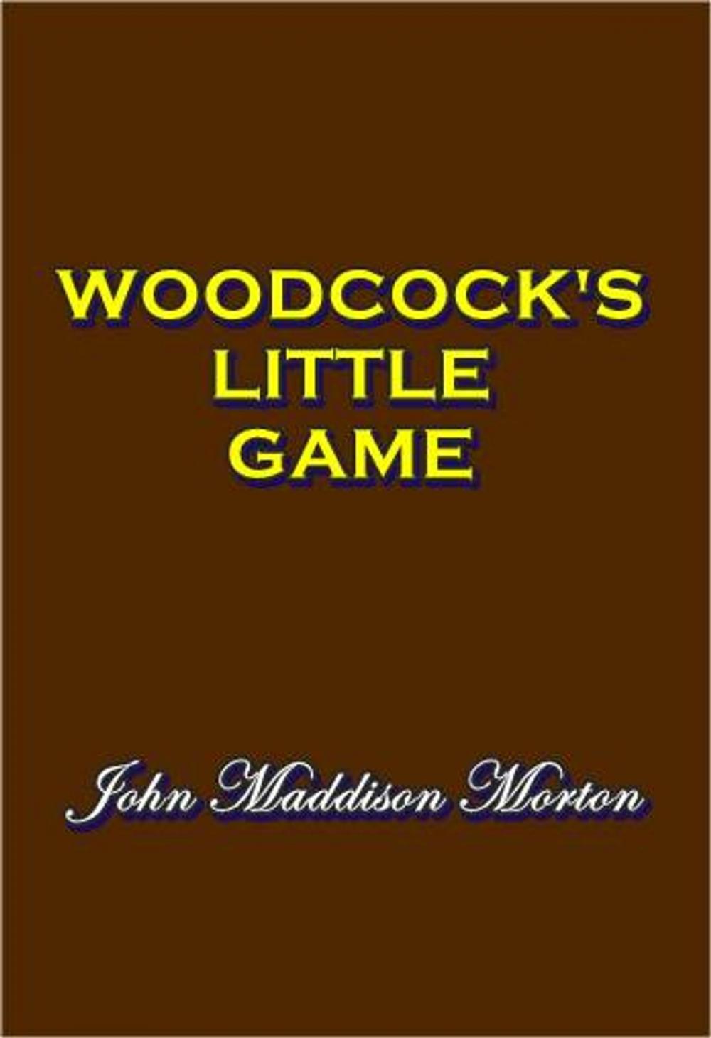 Big bigCover of Woodcock's Little Game