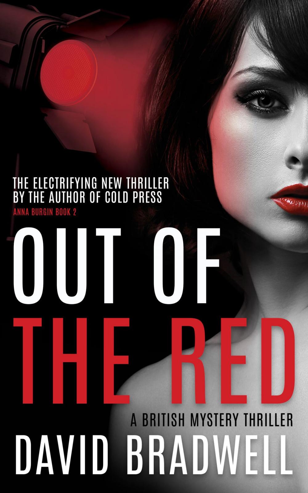 Big bigCover of Out Of The Red - A Gripping British Mystery Thriller