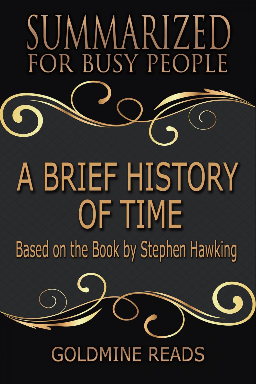 Big bigCover of Summary: A Brief History of Time - Summarized for Busy People