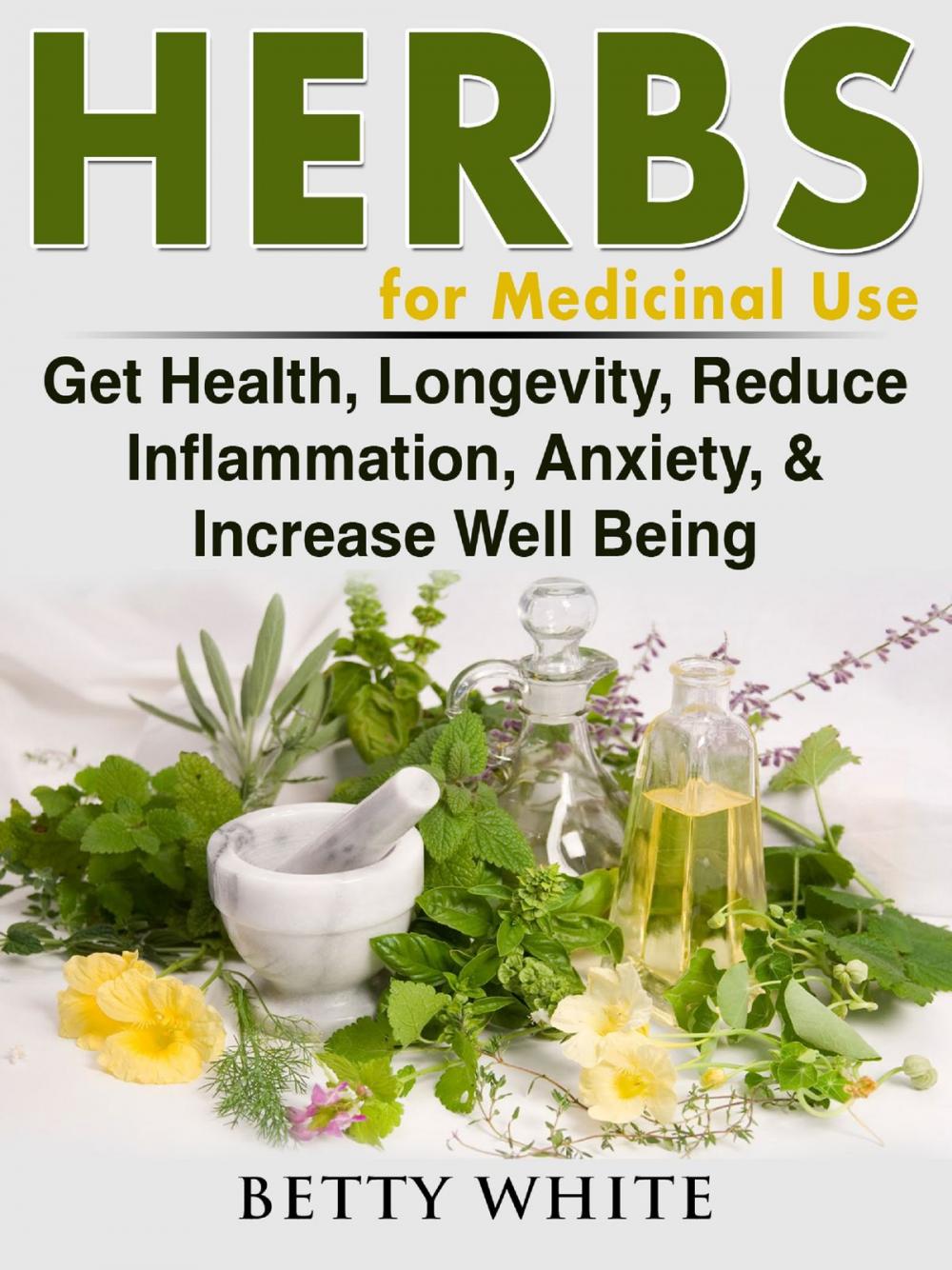 Big bigCover of Herbs for Medicinal Use
