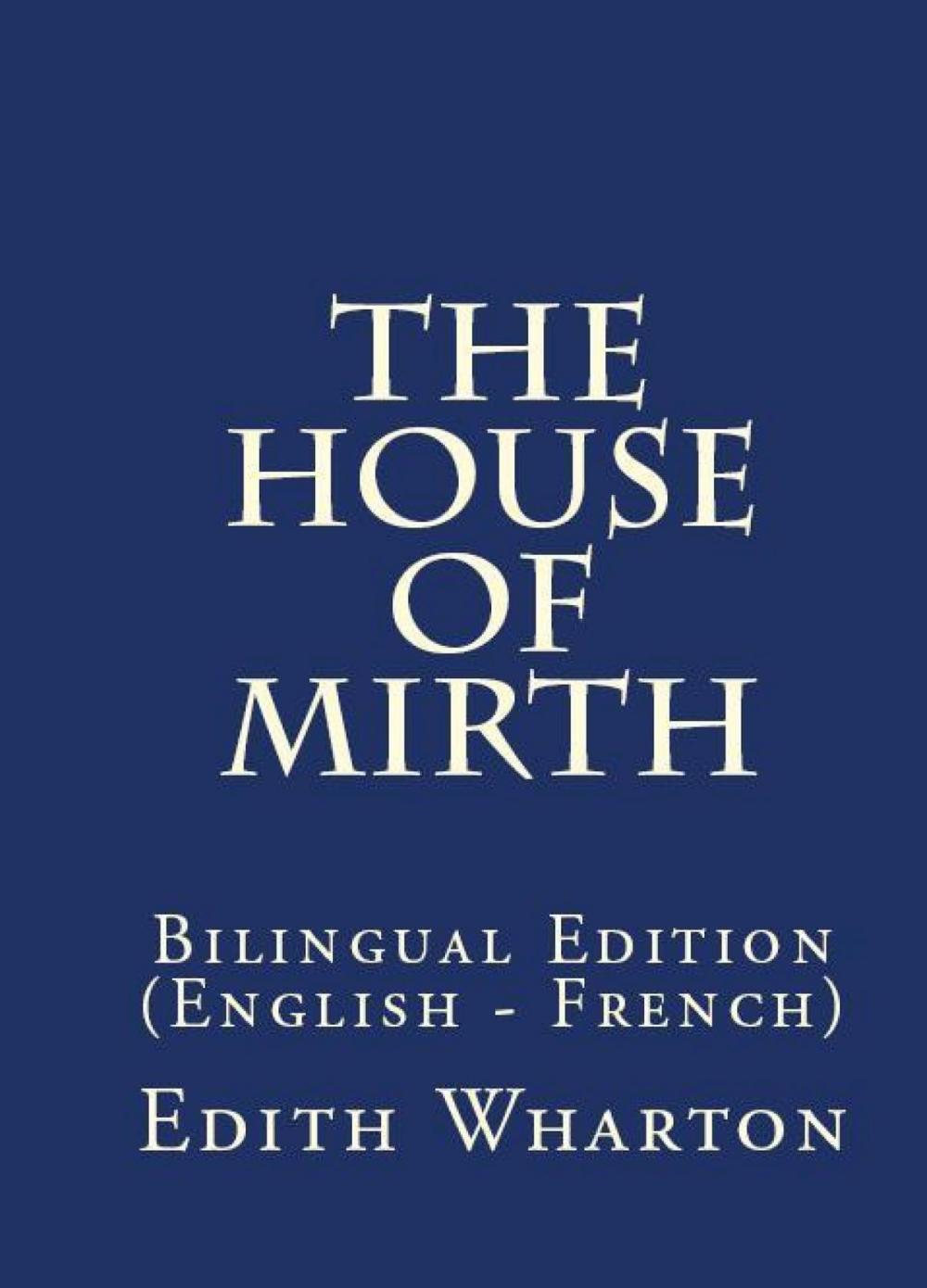 Big bigCover of The House Of Mirth