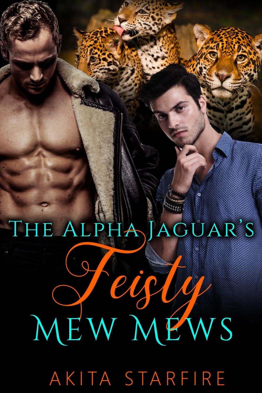 Big bigCover of The Alpha Jaguar's Feisty Mew Mews