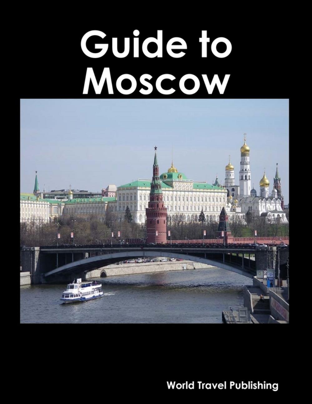 Big bigCover of Guide to Moscow