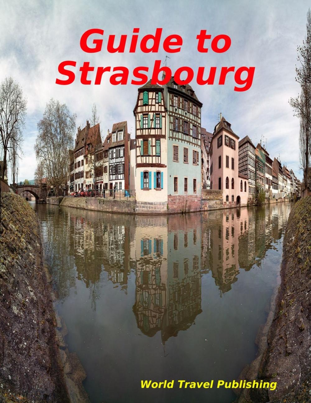 Big bigCover of Guide to Strasbourg