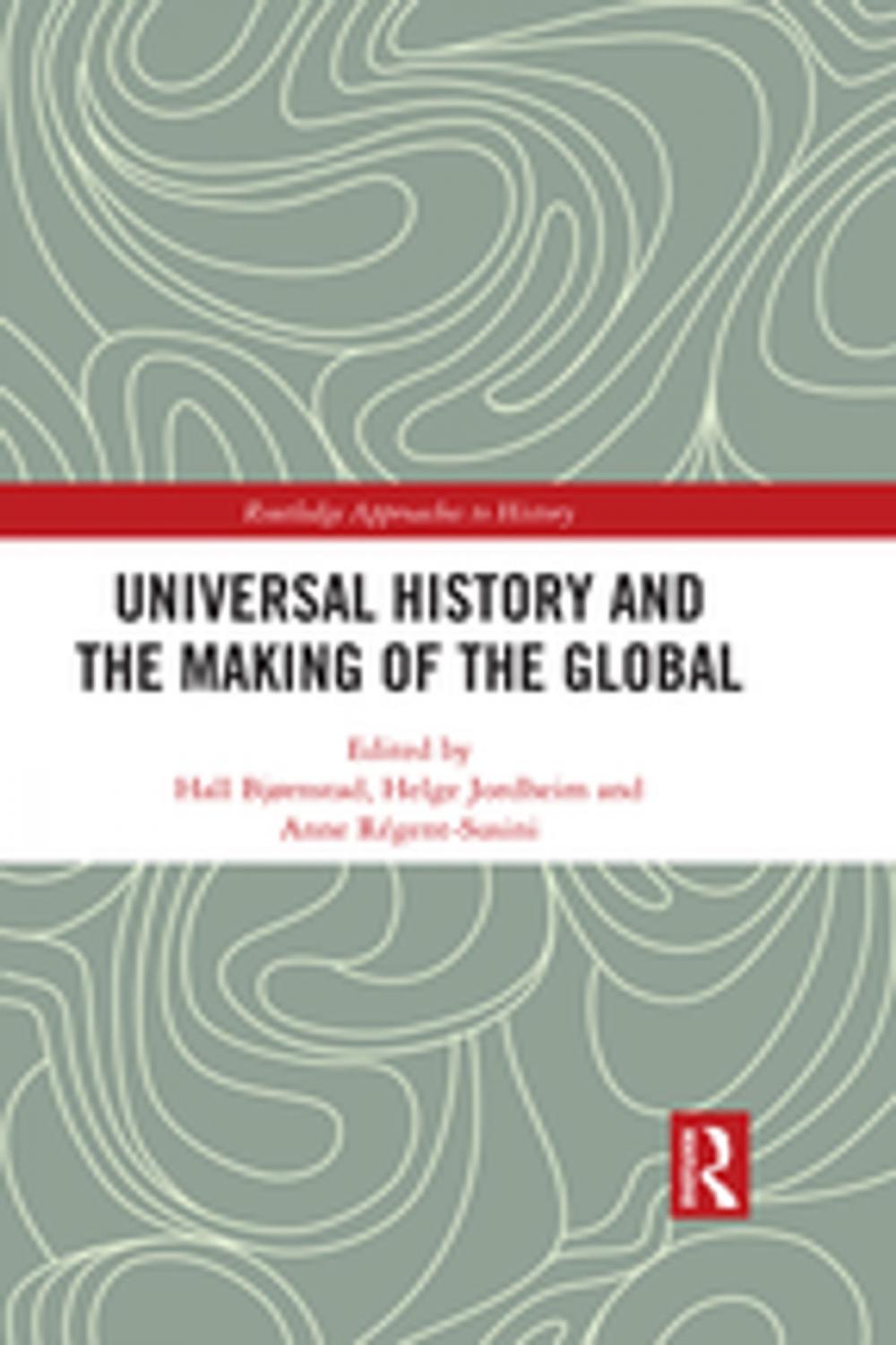 Big bigCover of Universal History and the Making of the Global