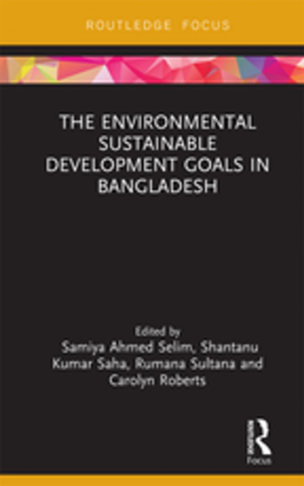 Big bigCover of The Environmental Sustainable Development Goals in Bangladesh