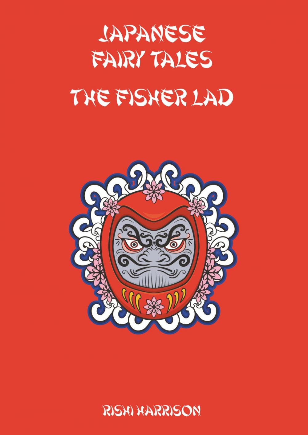 Big bigCover of Japanese Fairy Tales: The Fisher Lad