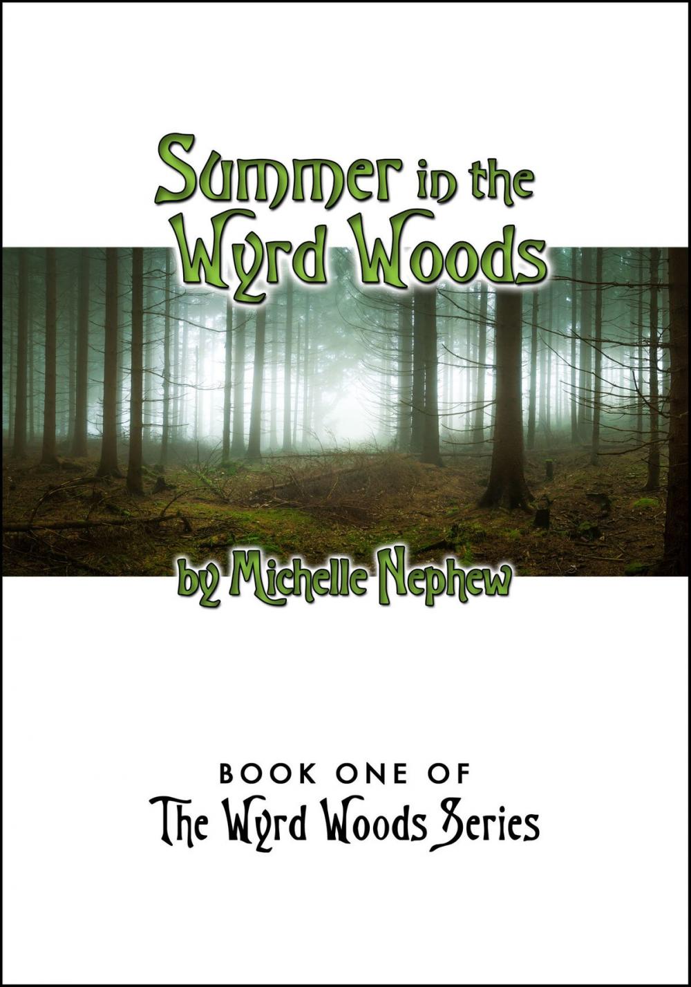 Big bigCover of Summer in the Wyrd Woods