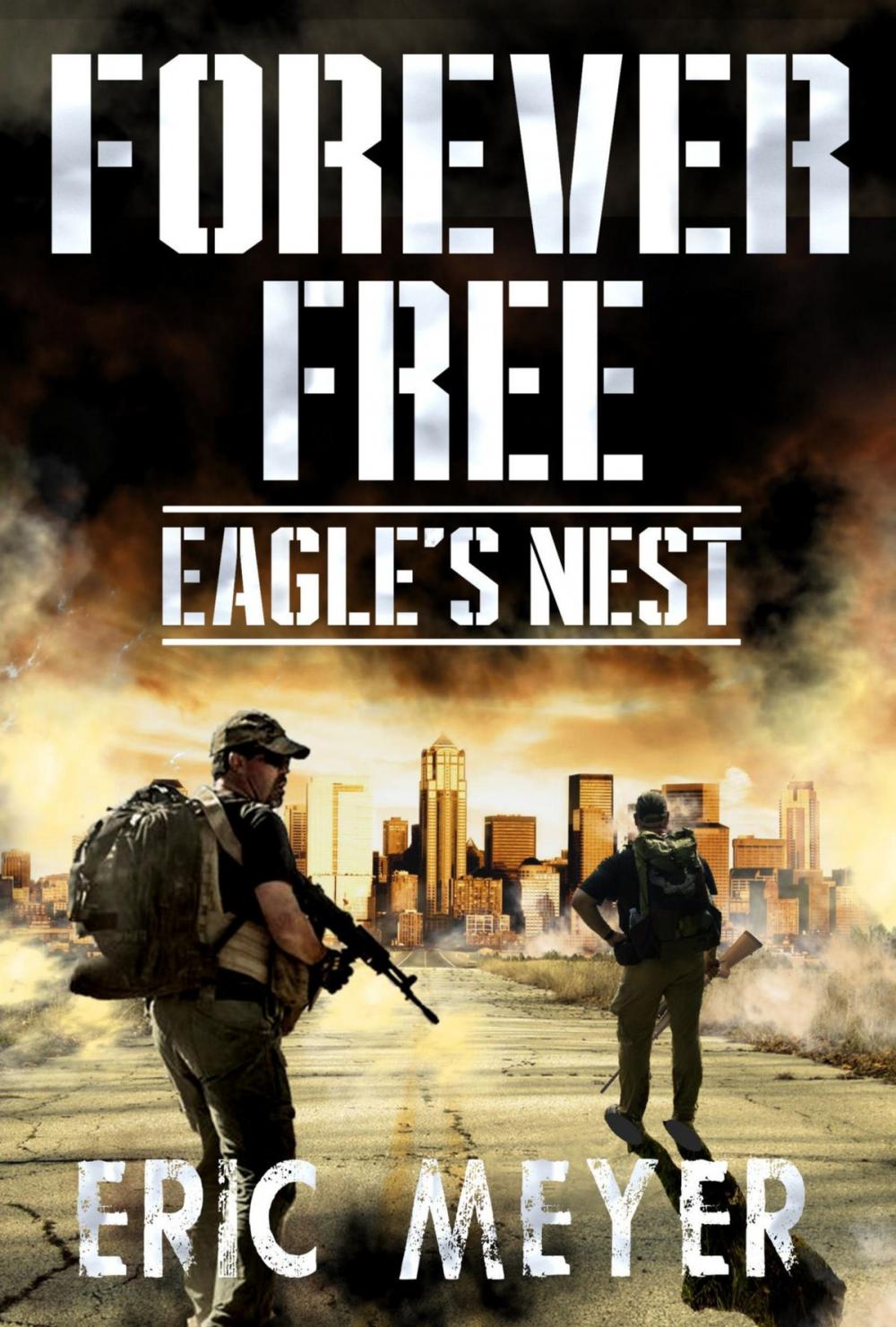 Big bigCover of Eagle's Nest (Forever Free Book 5)