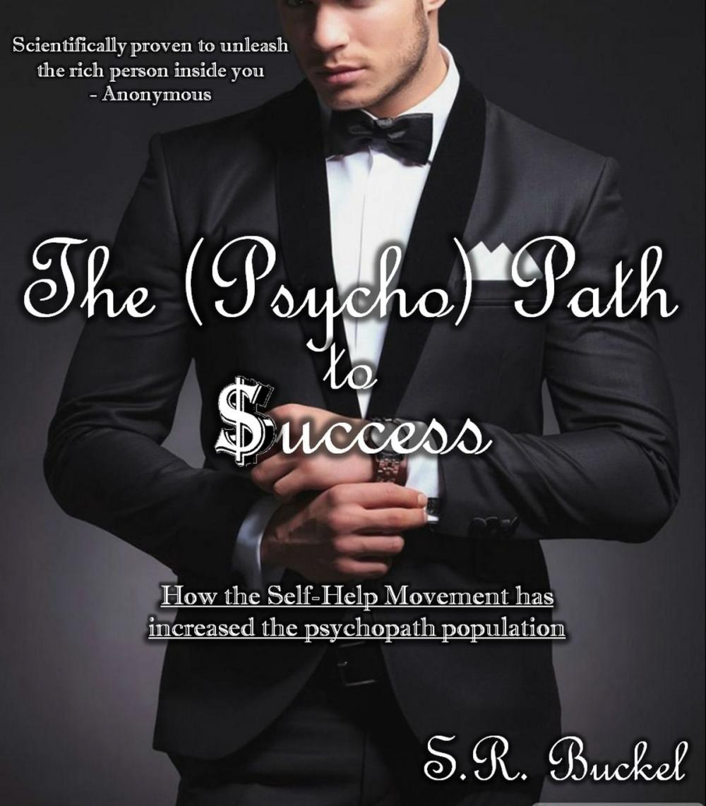 Big bigCover of The Psycho Path to Success