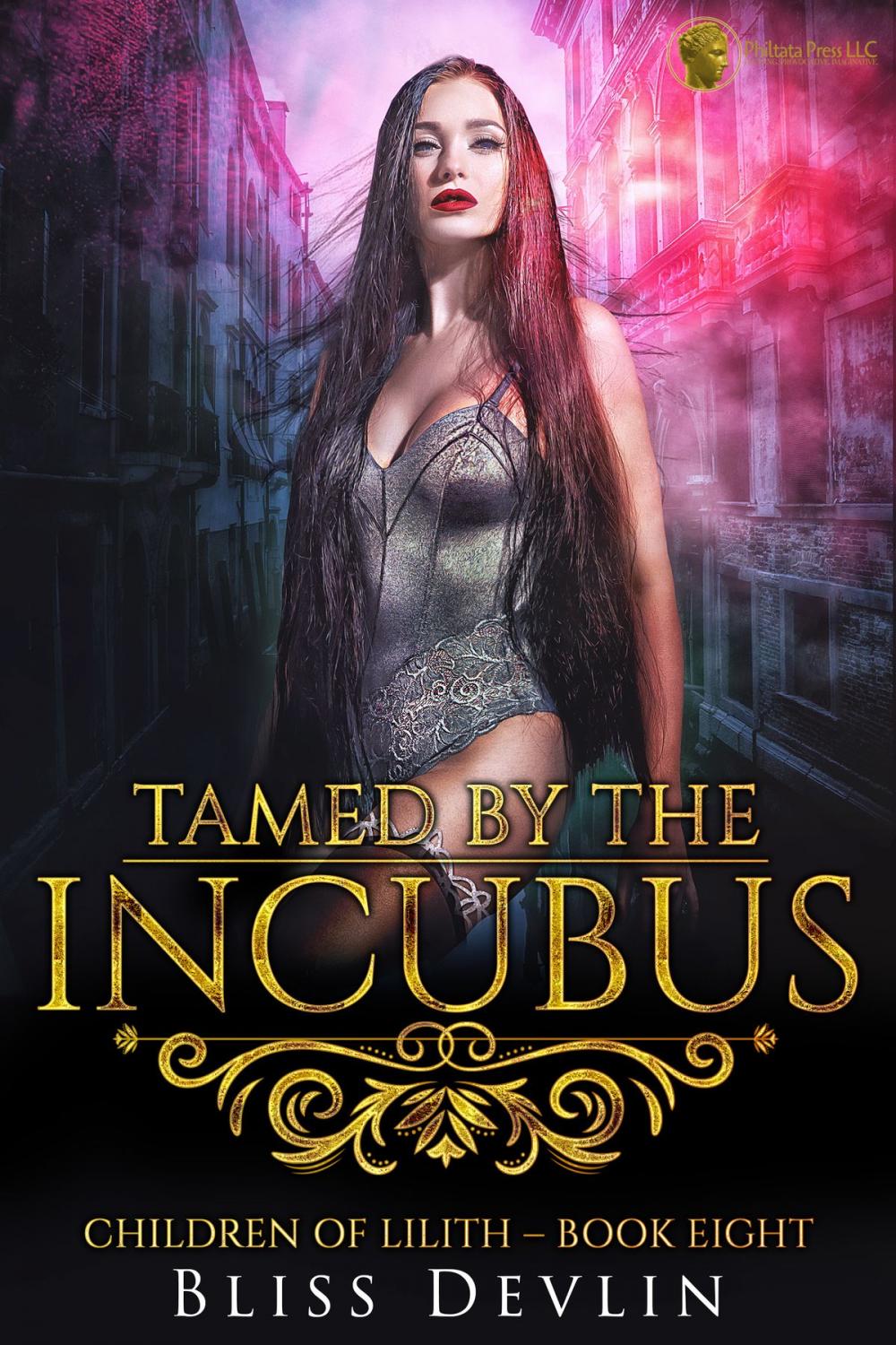 Big bigCover of Tamed by the Incubus (The Children of Lilith, Book 8)