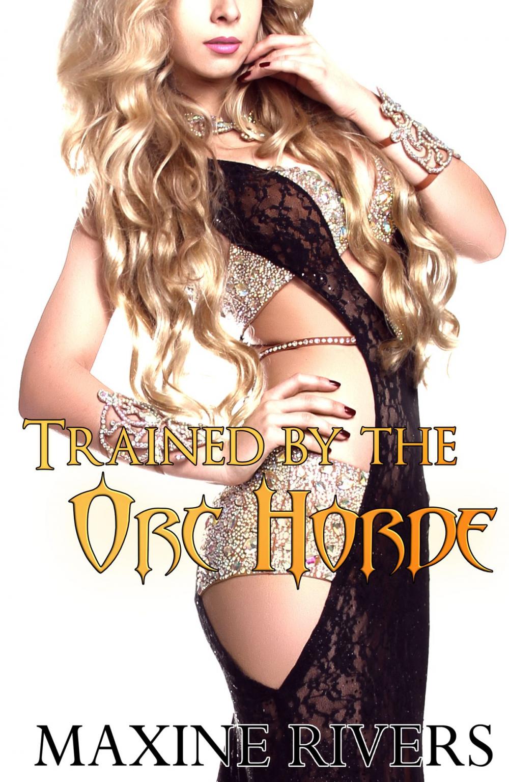 Big bigCover of Trained by the Orc Horde (Orcs' Tribute #2)