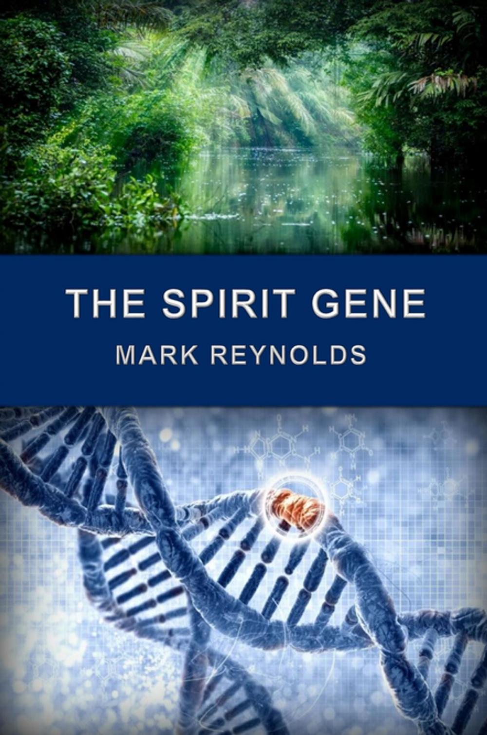 Big bigCover of The Spirit Gene