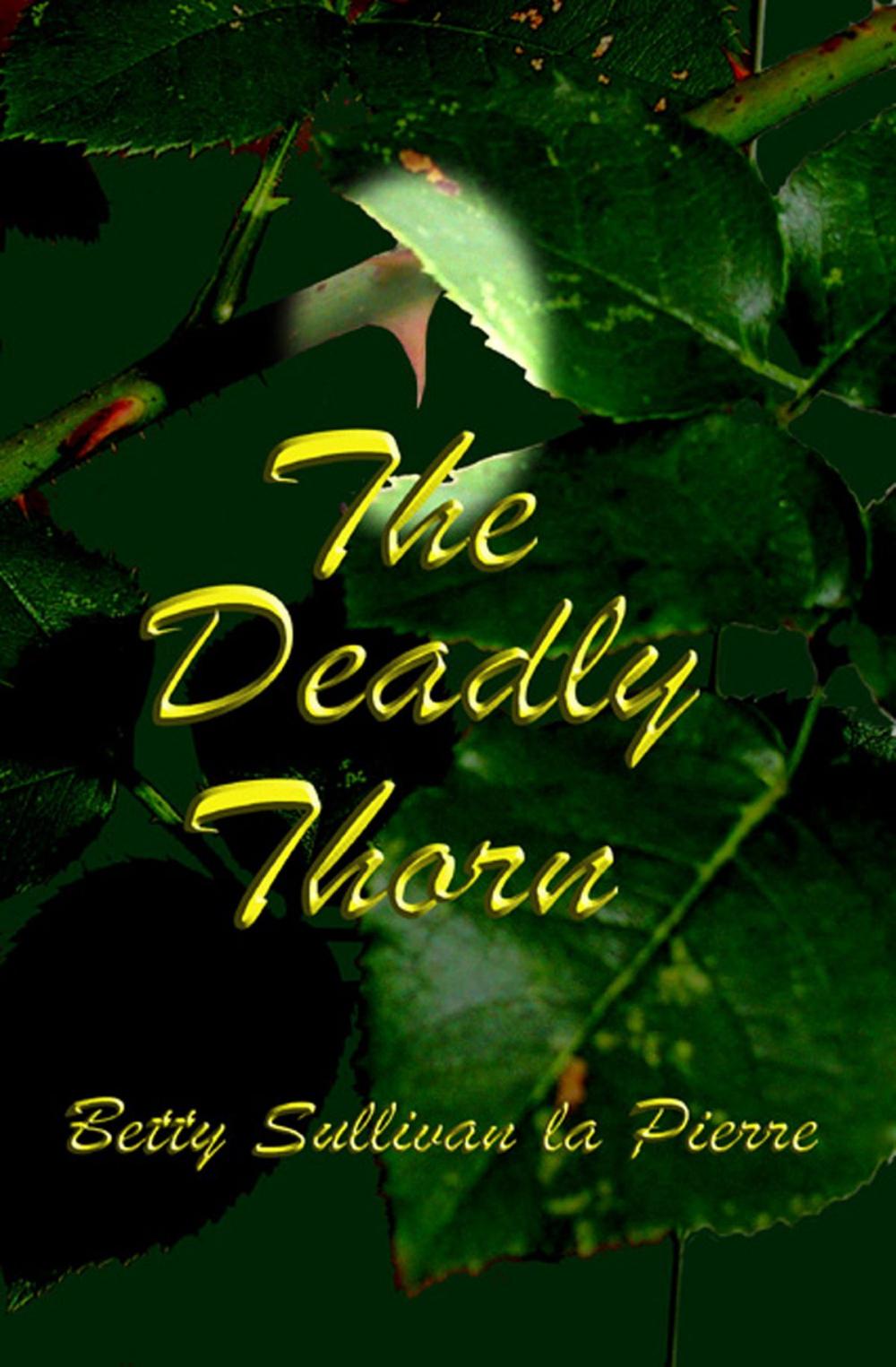 Big bigCover of Deadly Thorn