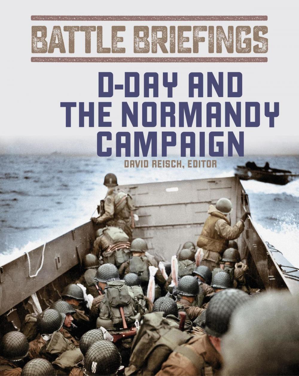Big bigCover of D-Day and the Normandy Campaign