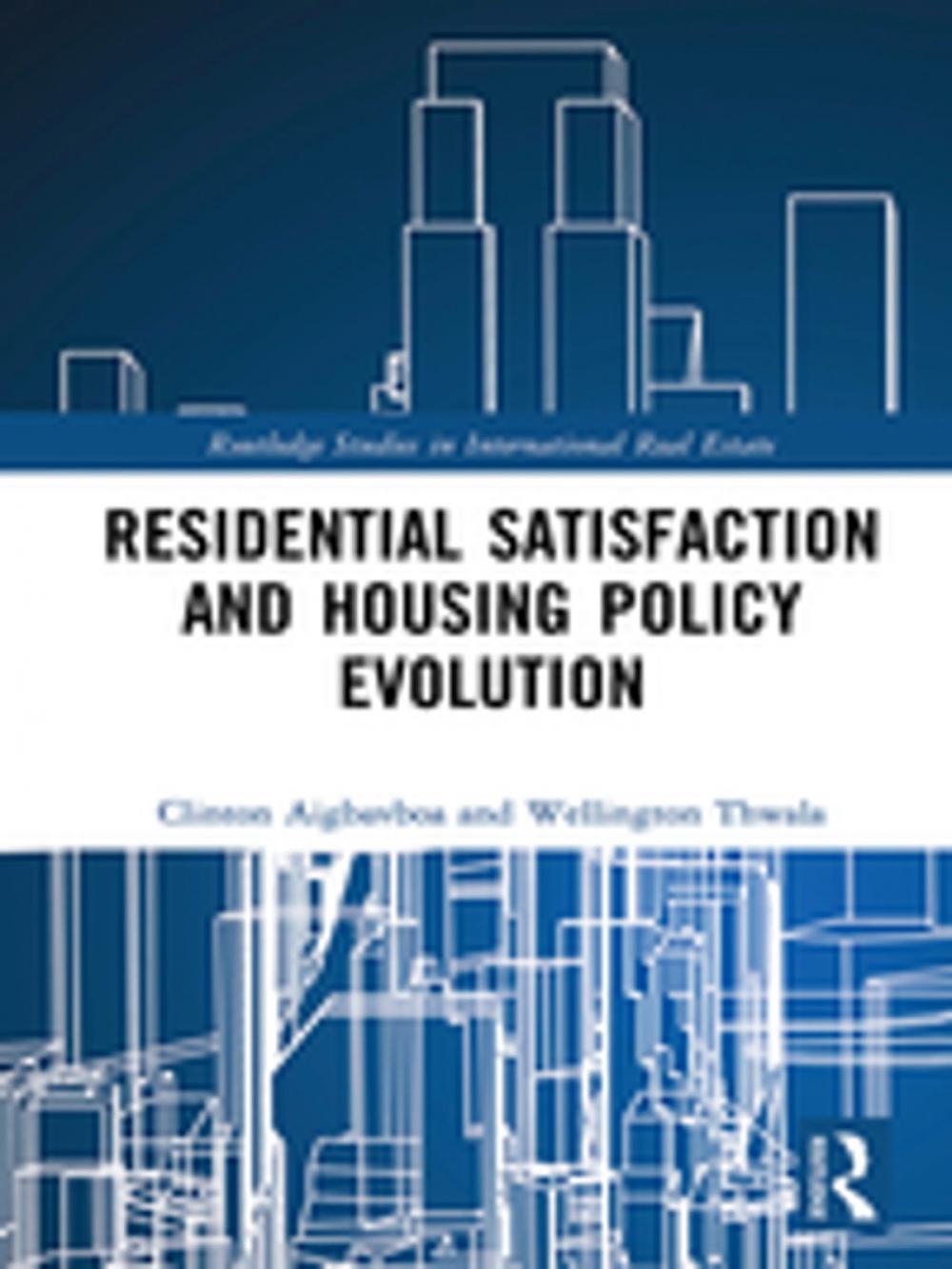 Big bigCover of Residential Satisfaction and Housing Policy Evolution