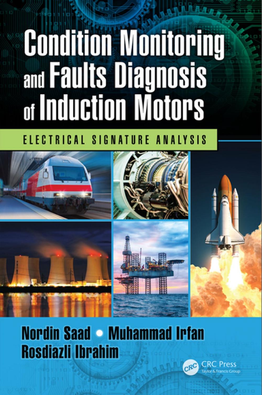 Big bigCover of Condition Monitoring and Faults Diagnosis of Induction Motors