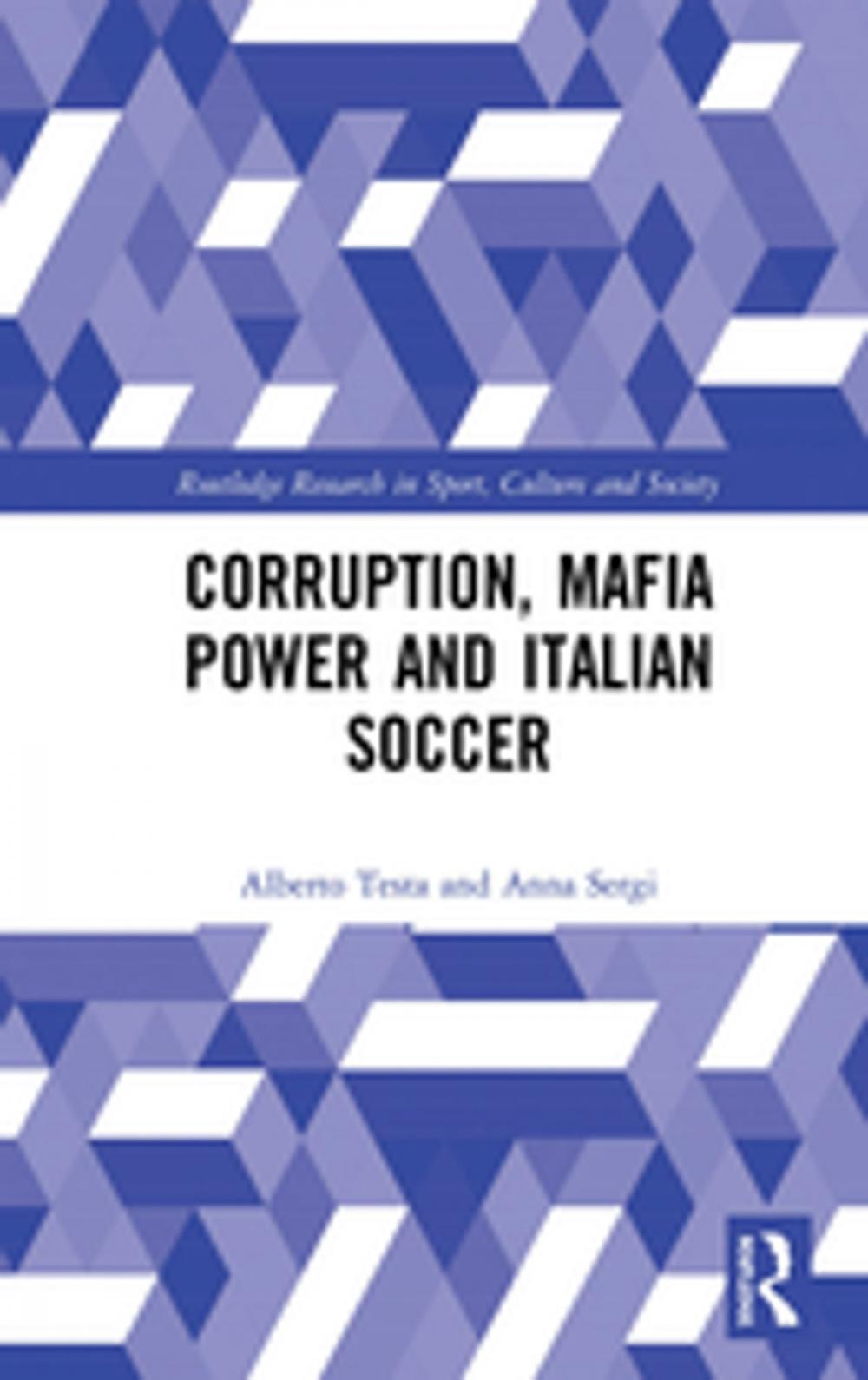 Big bigCover of Corruption, Mafia Power and Italian Soccer