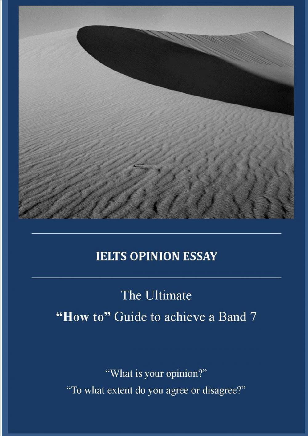 Big bigCover of IELTS Opinion Essay