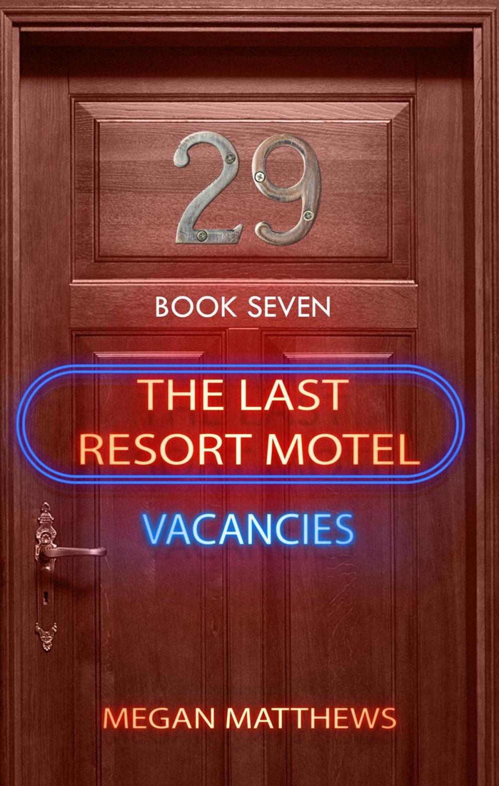 Big bigCover of The Last Resort Motel: Room 29