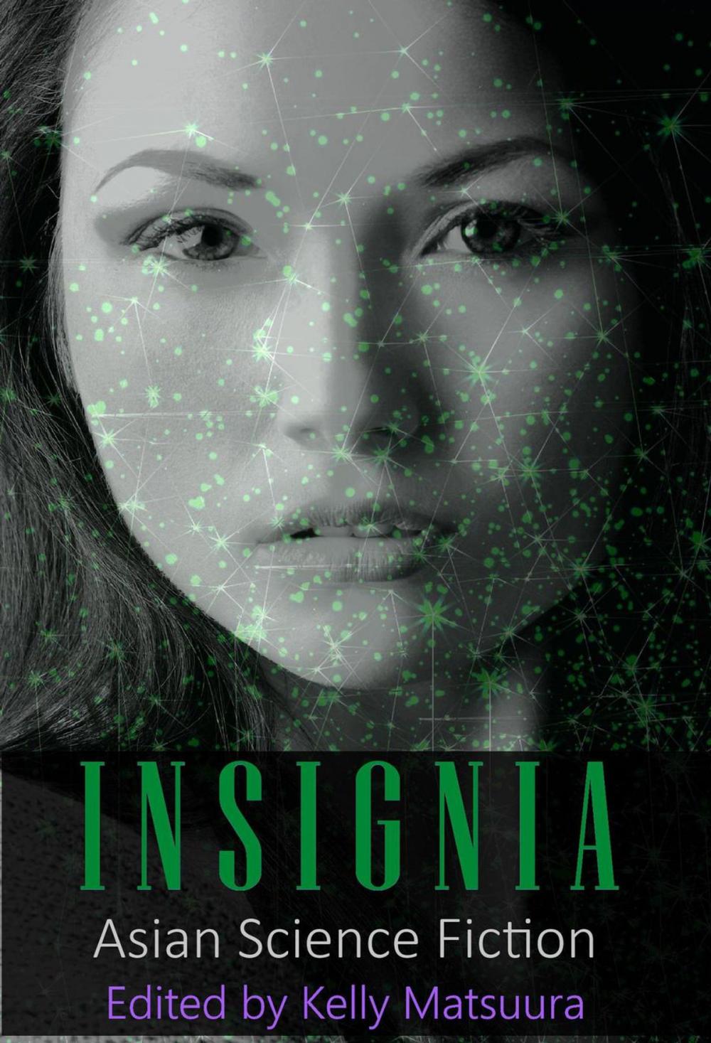 Big bigCover of Insignia: Asian Science Fiction