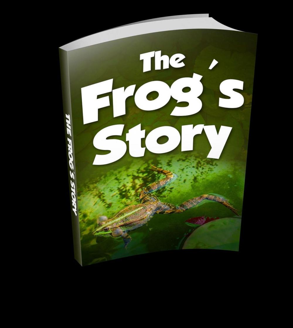 Big bigCover of The Frog's Story