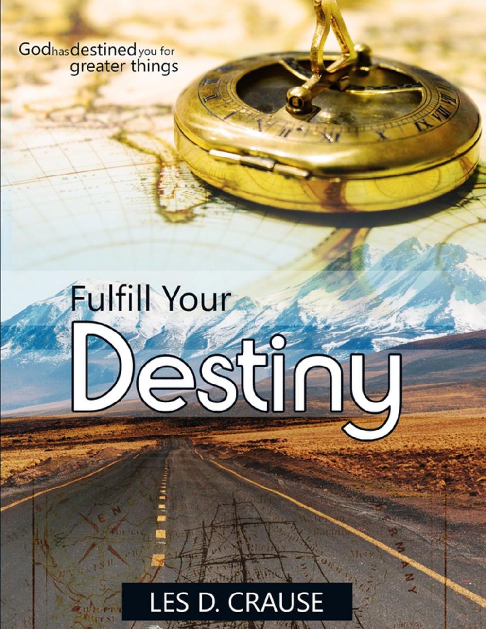 Big bigCover of Fulfill Your Destiny