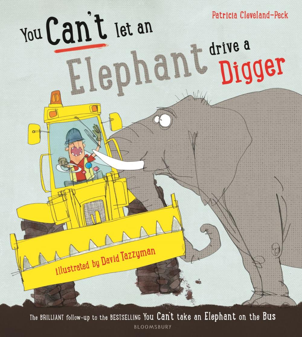 Big bigCover of You Can't Let an Elephant Drive a Digger