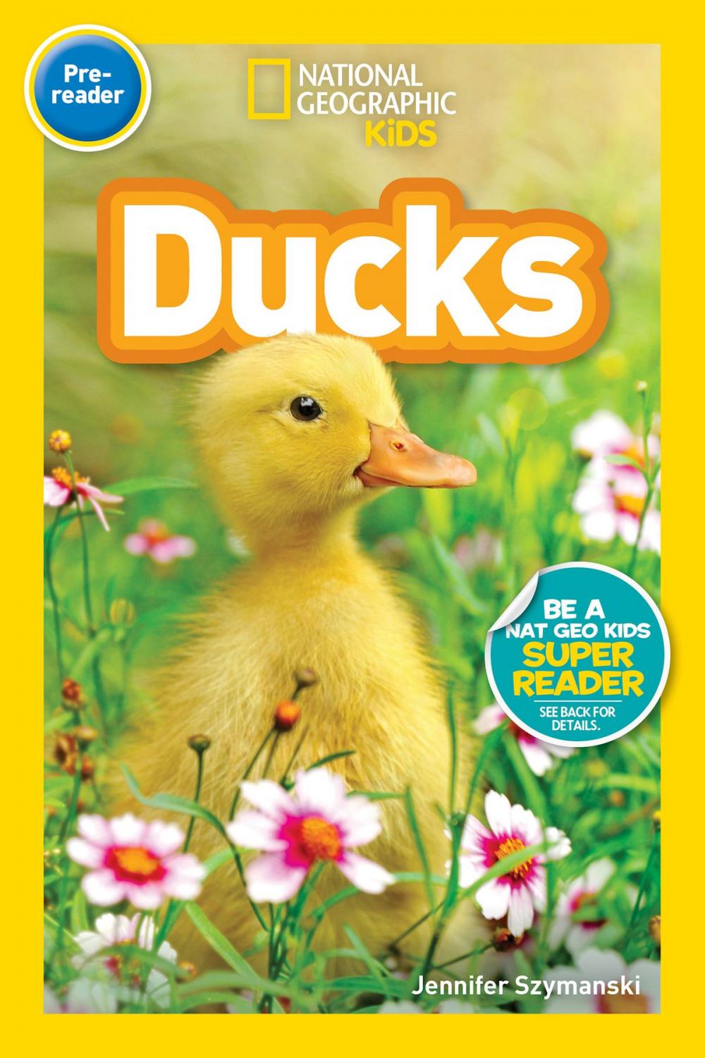 Big bigCover of National Geographic Readers: Ducks (Pre-reader)