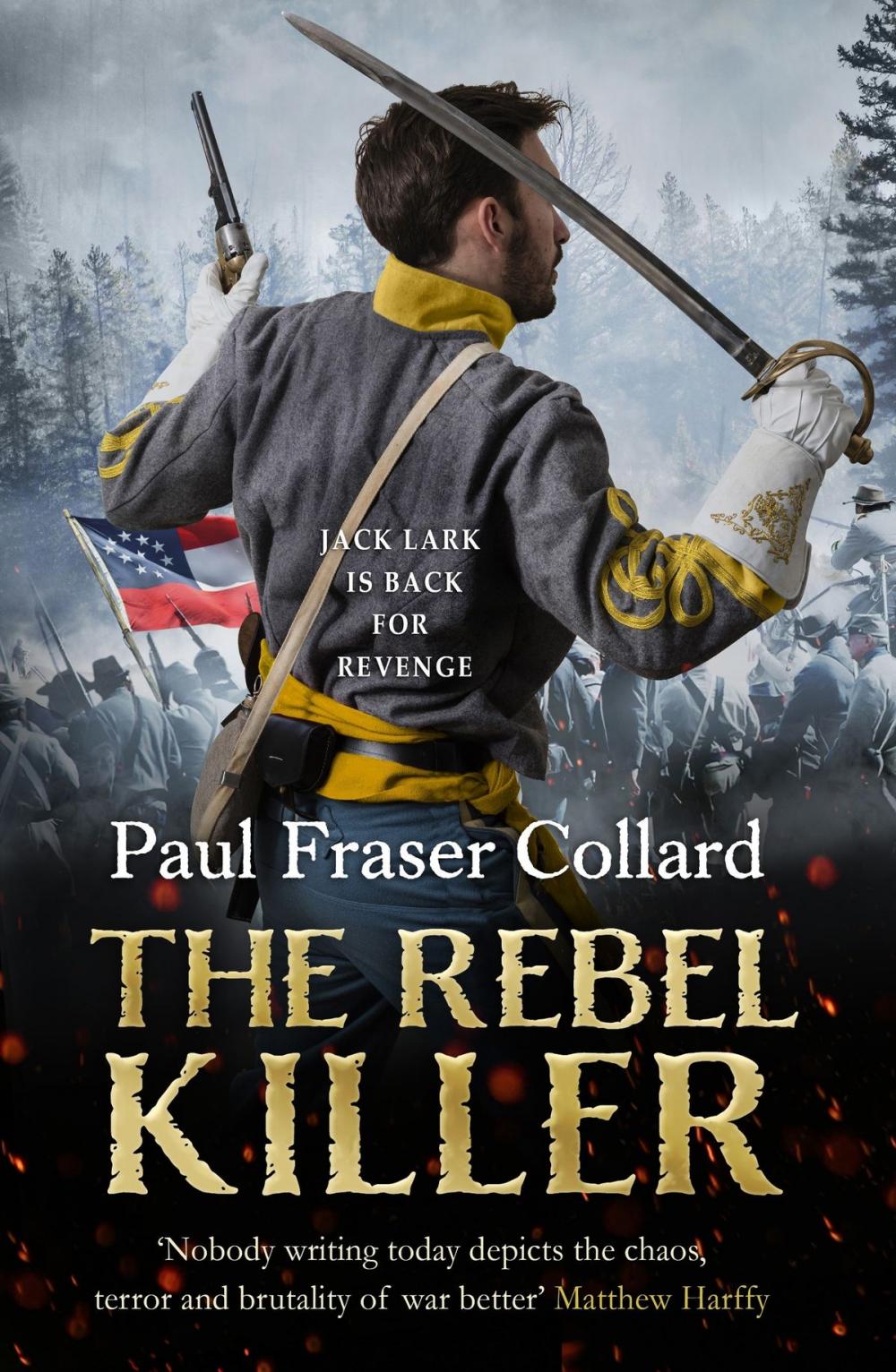 Big bigCover of The Rebel Killer (Jack Lark, Book 7)