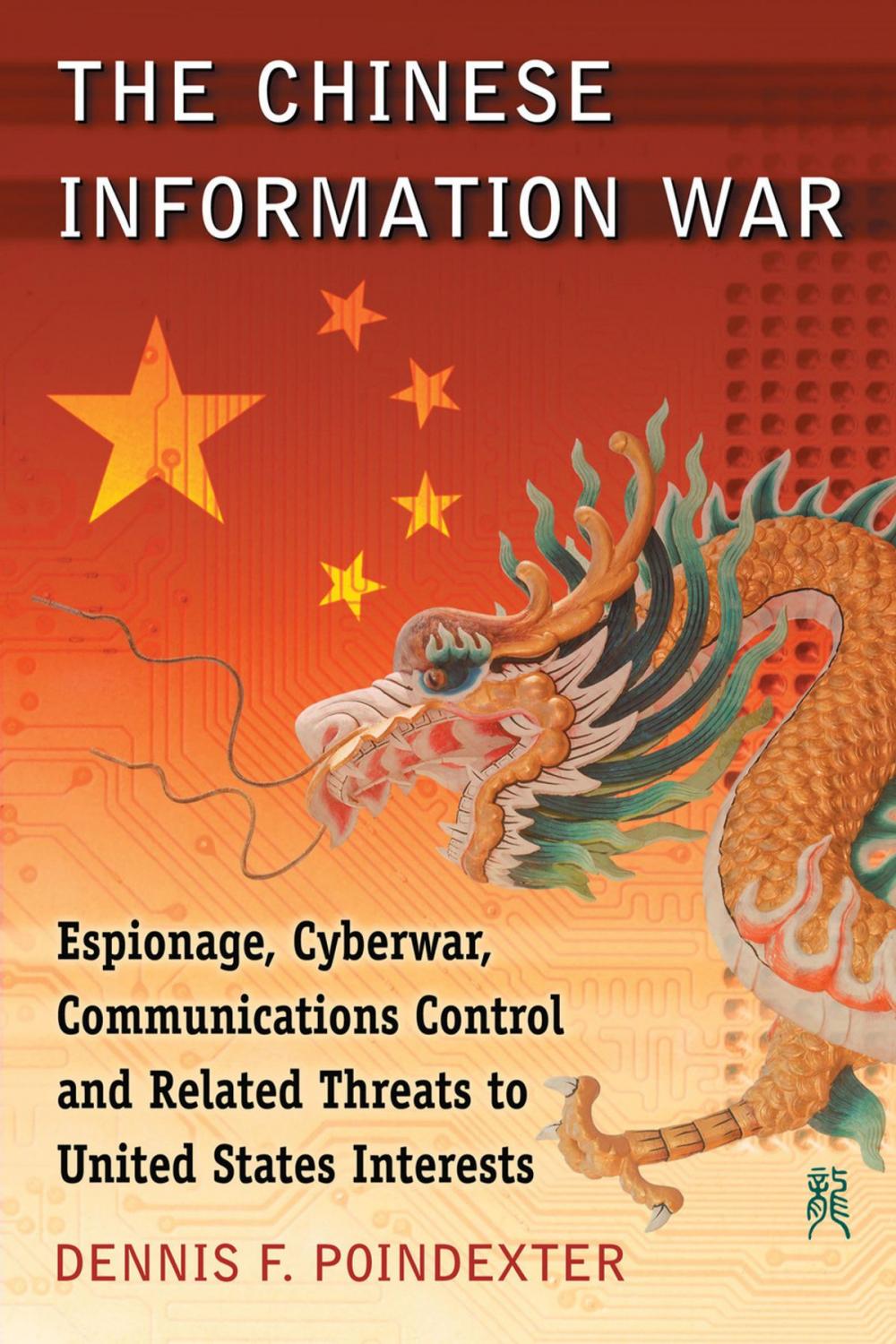 Big bigCover of The Chinese Information War