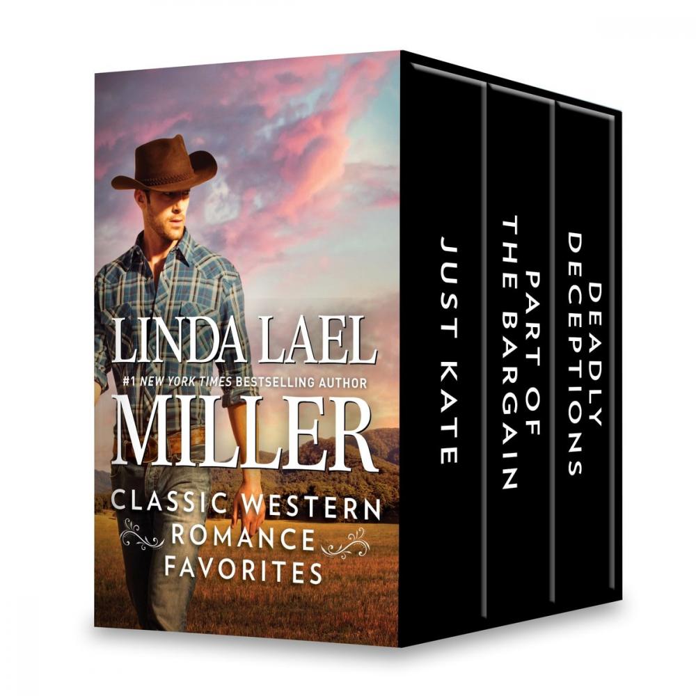 Big bigCover of Linda Lael Miller Classic Western Romance Favorites