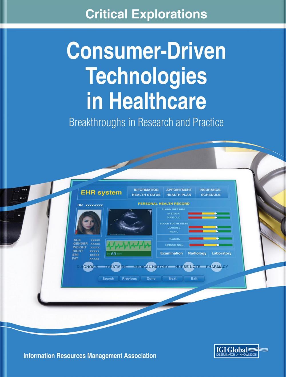 Big bigCover of Consumer-Driven Technologies in Healthcare