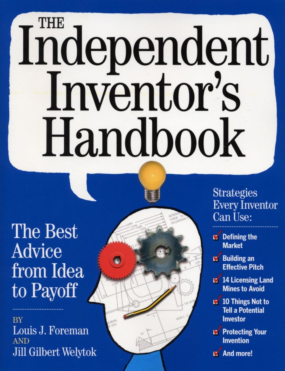 Big bigCover of The Independent Inventor's Handbook