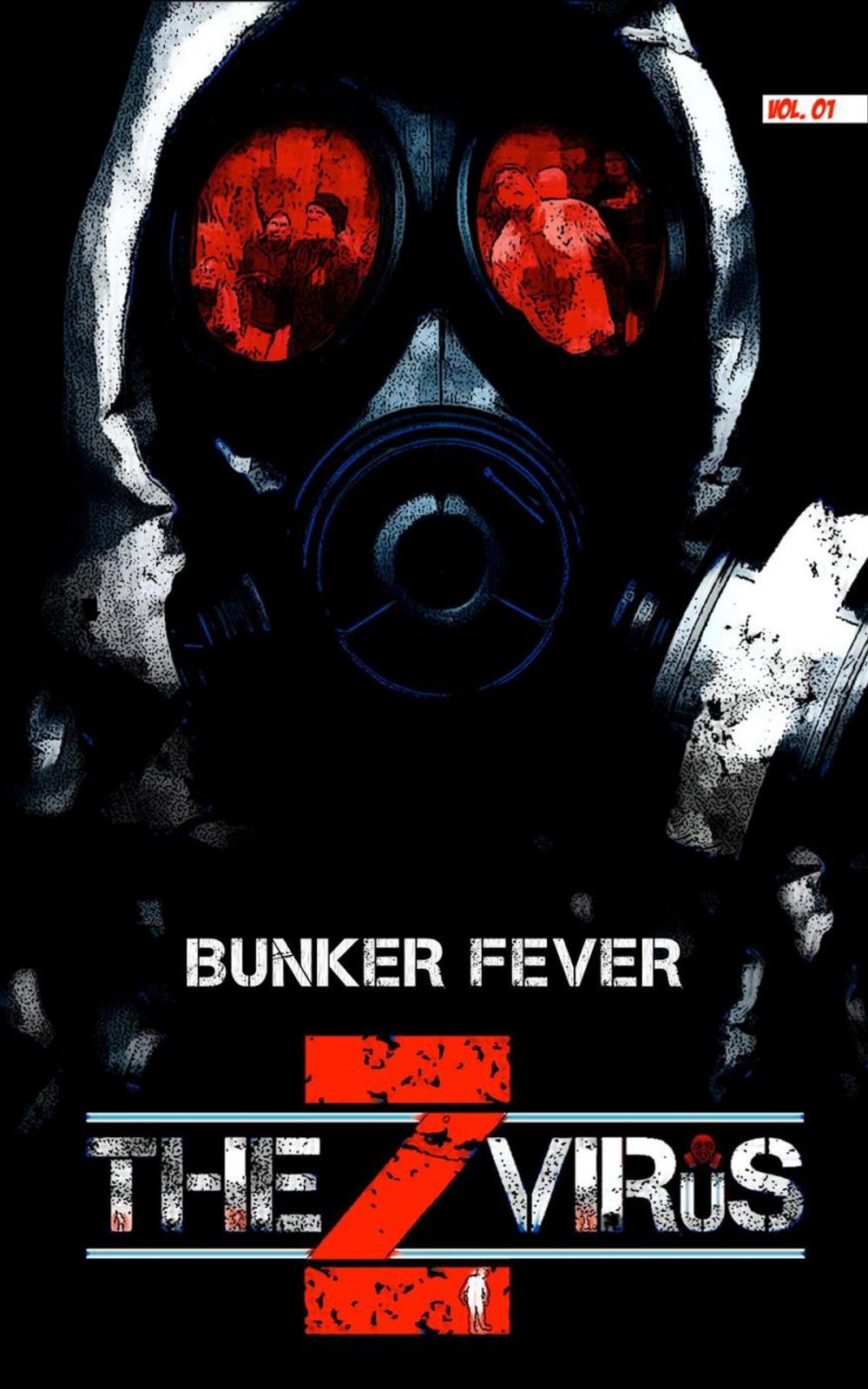 Big bigCover of The Z Virus Volume 1: Bunker Fever