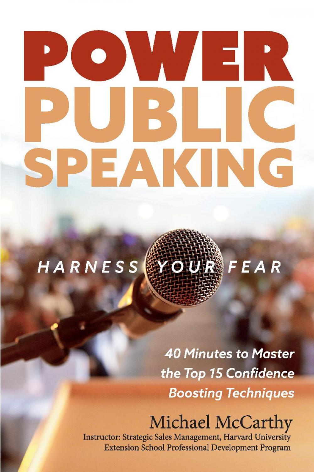 Big bigCover of Power Public Speaking Harness Your Fear