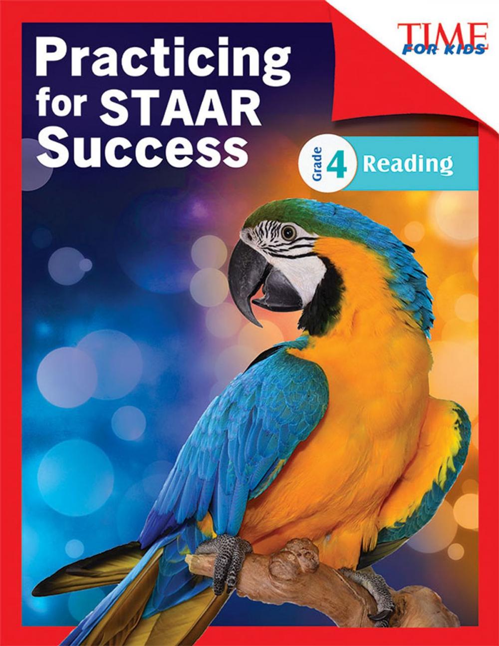 Big bigCover of Practicing for STAAR Success Reading Grade 4