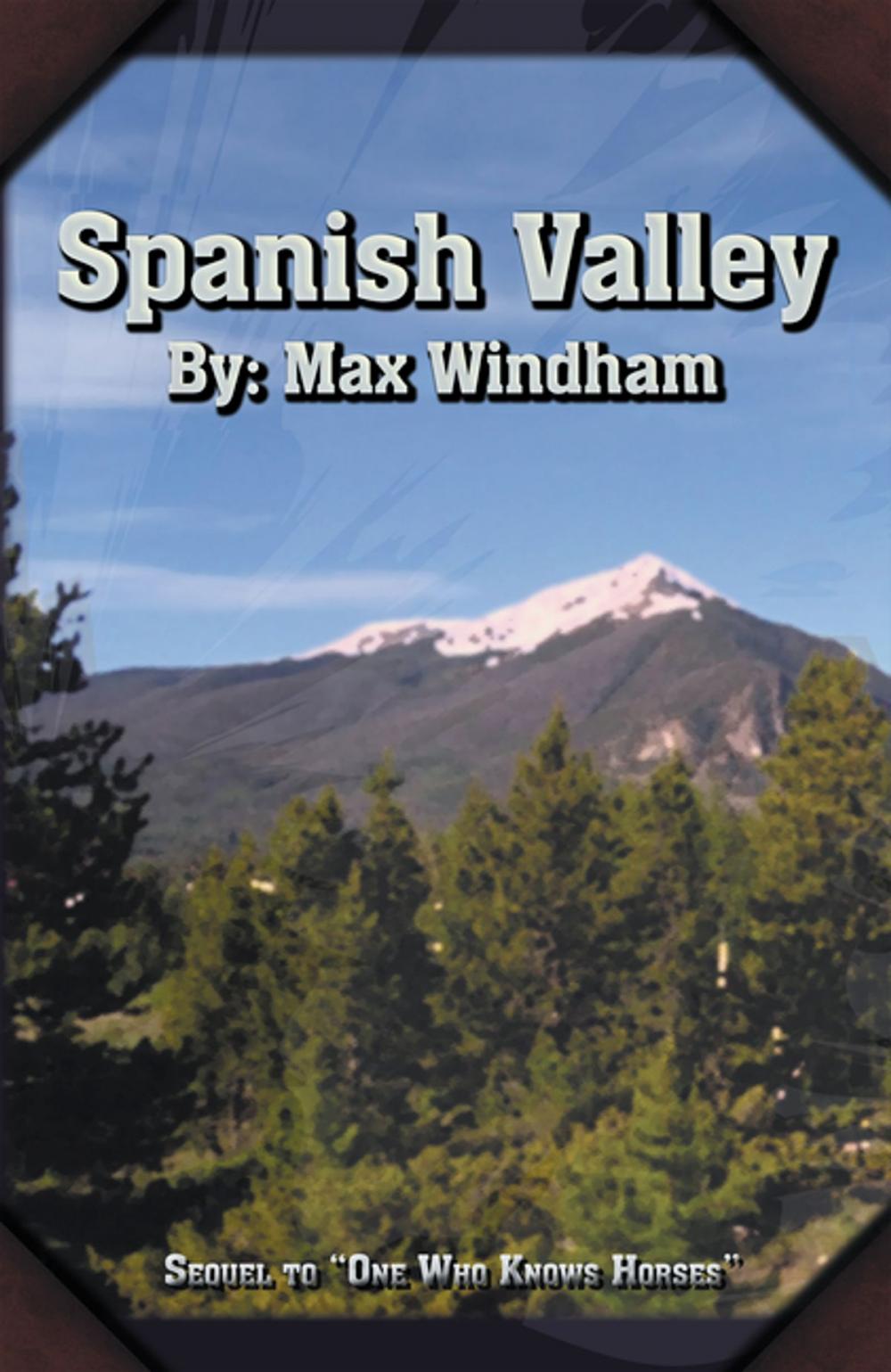 Big bigCover of Spanish Valley