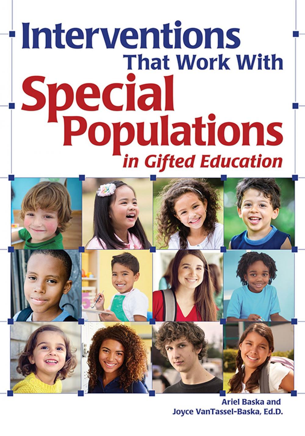 Big bigCover of Interventions That Work With Special Populations in Gifted Education