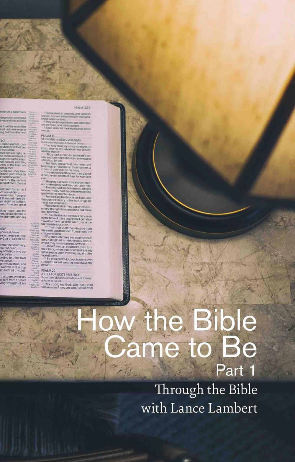 Big bigCover of How the Bible Came to Be