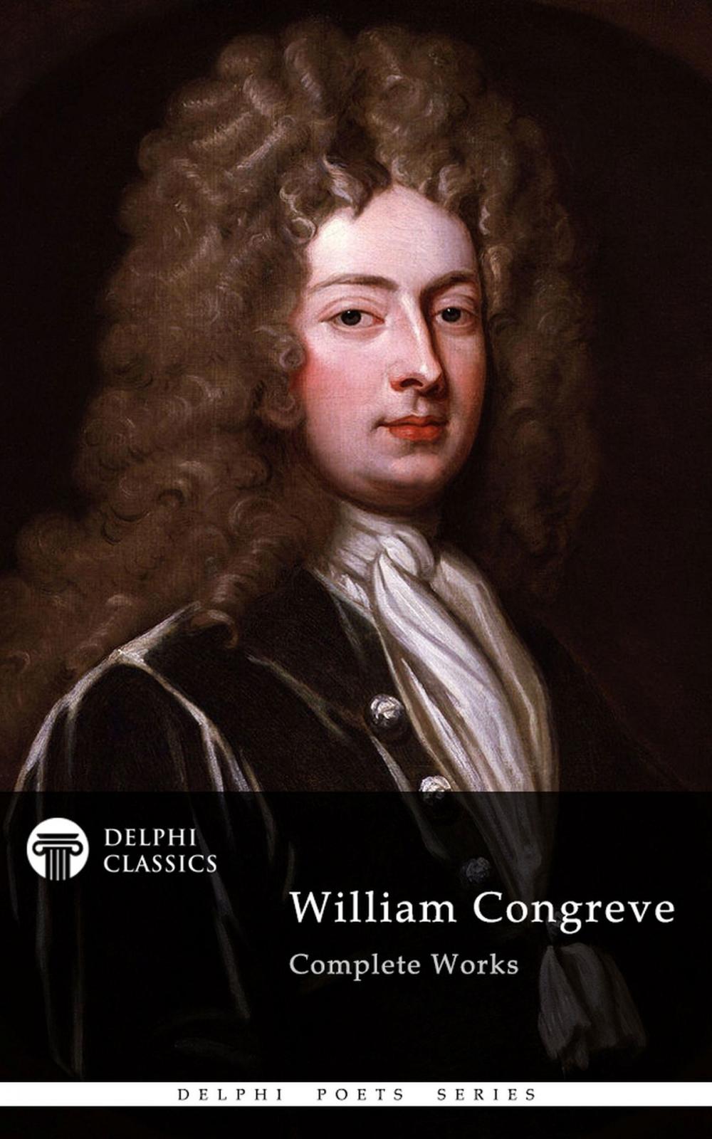 Big bigCover of Delphi Complete Works of William Congreve (Illustrated)