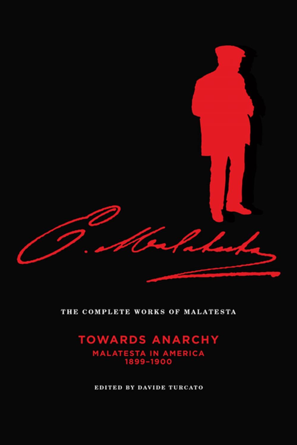 Big bigCover of The Complete Works of Malatesta Vol. IV
