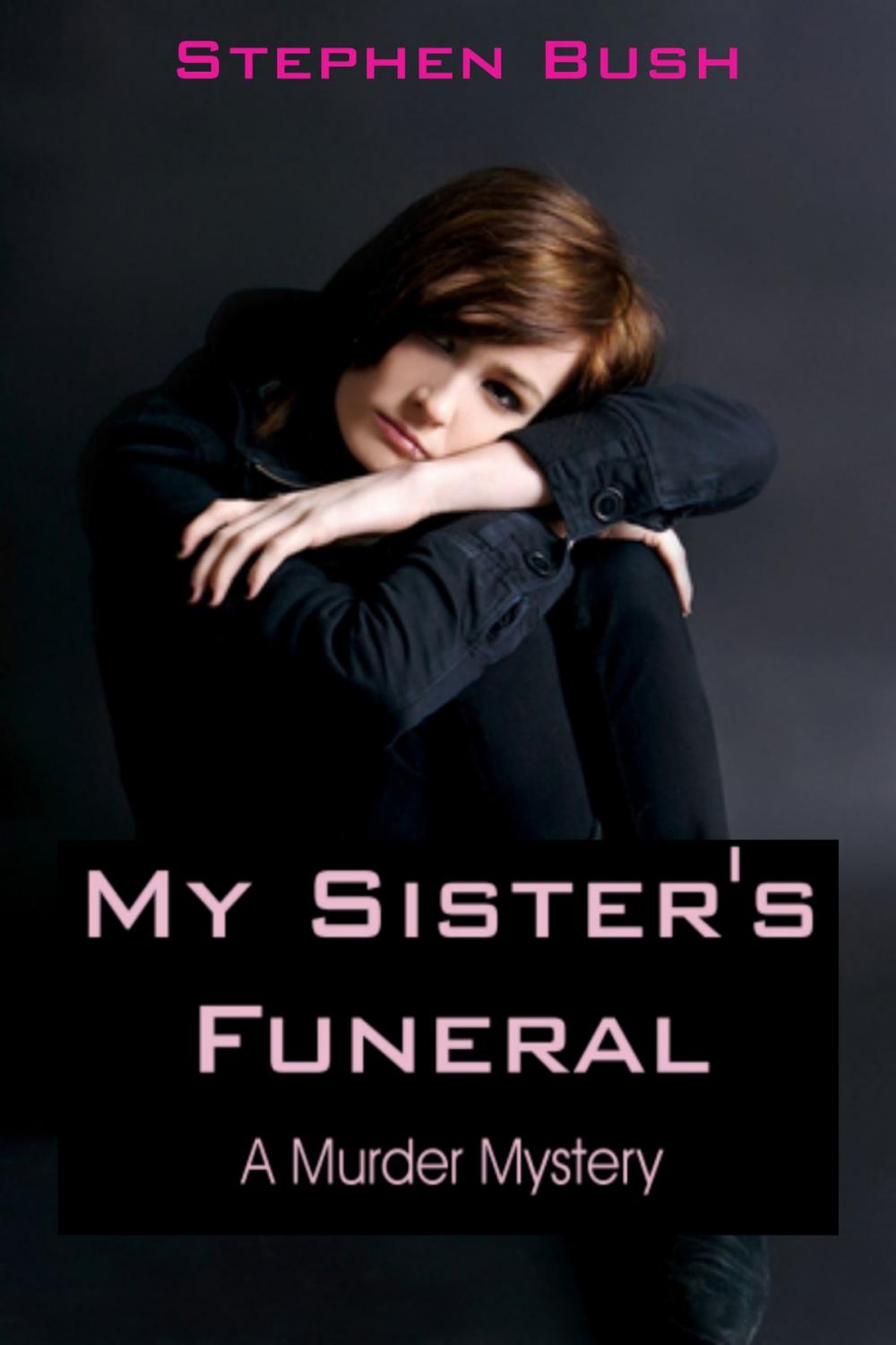 Big bigCover of My Sister’s Funeral